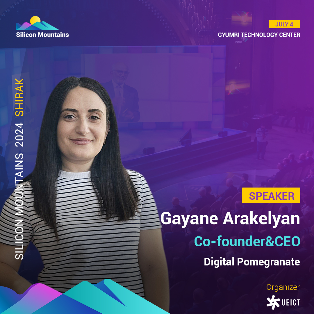 https://silicon-mountains.org/media/2024/06/Gayane-Arakelyan-Co-founderCEO-Digital-Pomegranate-Speaker-.jpg