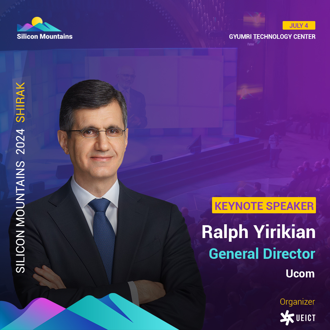 https://silicon-mountains.org/media/2024/06/Ralph-Yirikian-General-Director-Ucom-Keynote-Speaker.jpg