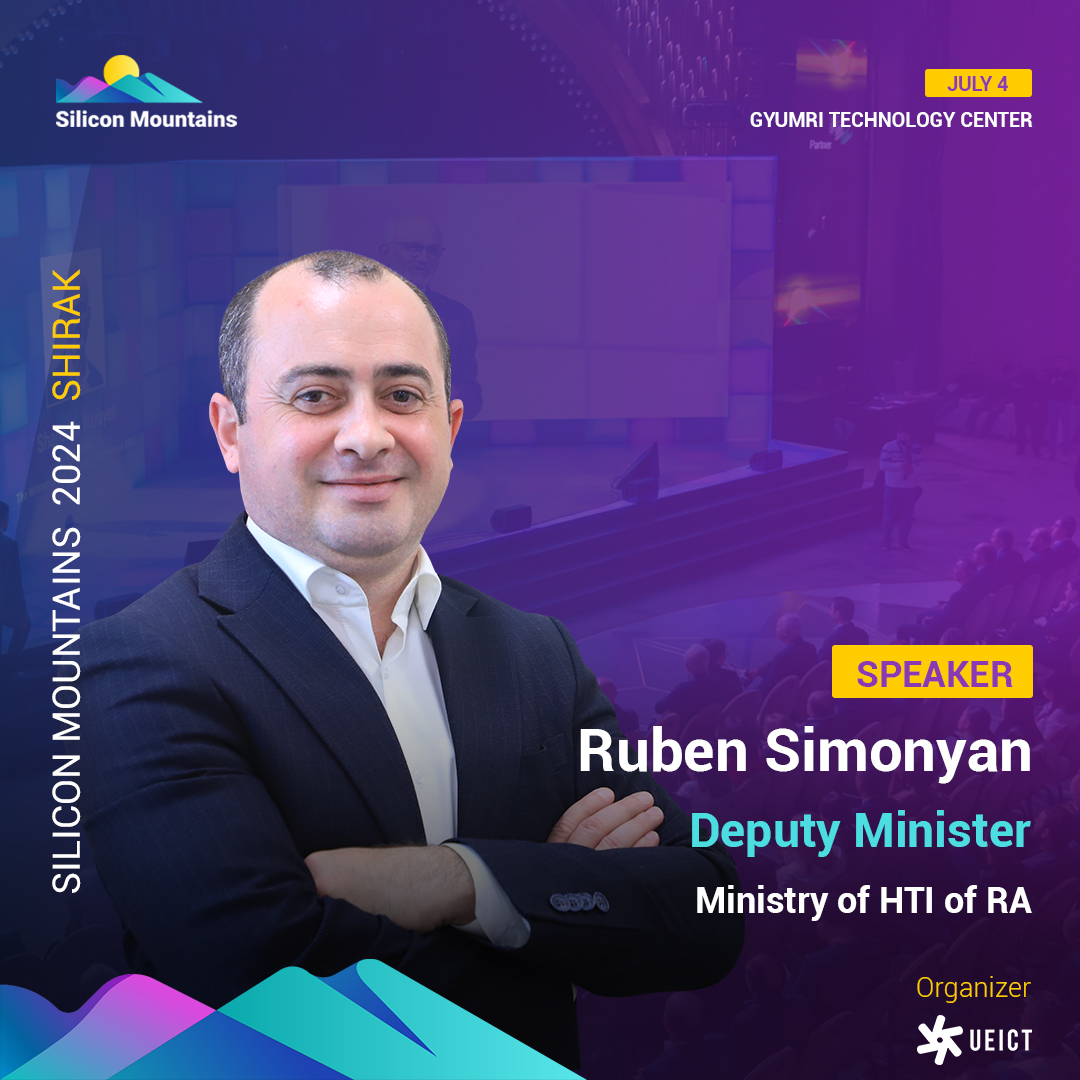 https://silicon-mountains.org/media/2024/06/Ruben-Simonyan-Deputy-Minister-Ministry-of-HTI-of-RA-Speaker.jpg
