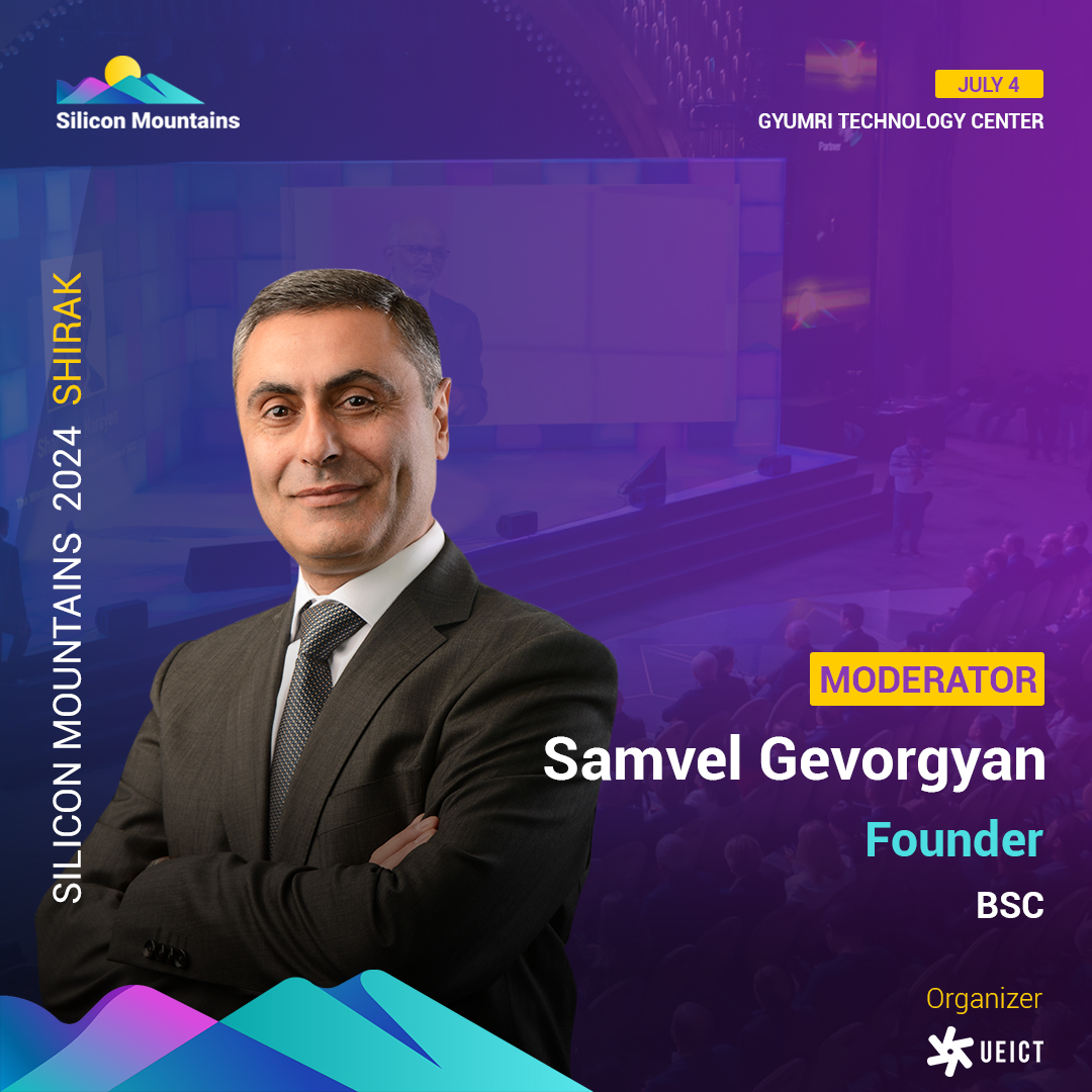 https://silicon-mountains.org/media/2024/06/Samvel-Gevorgyan-Founder-BSC-Moderator.jpg