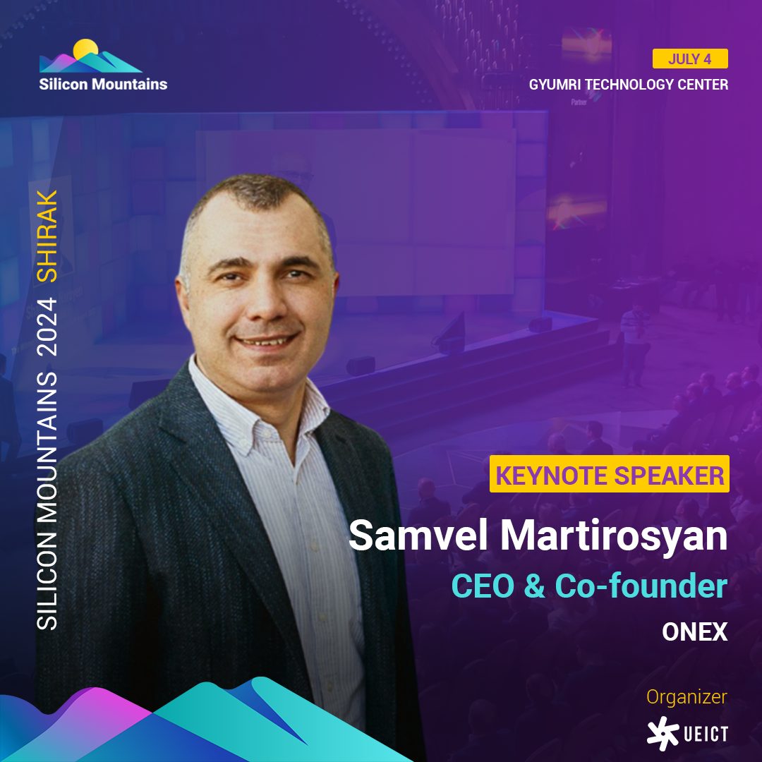 https://silicon-mountains.org/media/2024/06/Samvel-Martirosyan-CEO-Co-founder-Onex-Keynote-Speaker.jpg