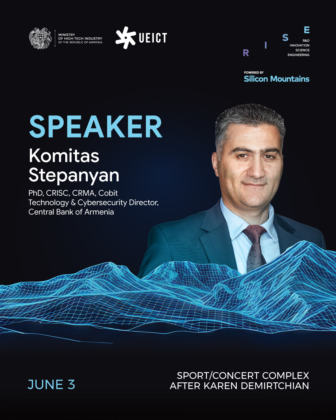 https://silicon-mountains.org/media/2026/05/Rise-Speaker-Komitas-Stepanyan-eng.jpg
